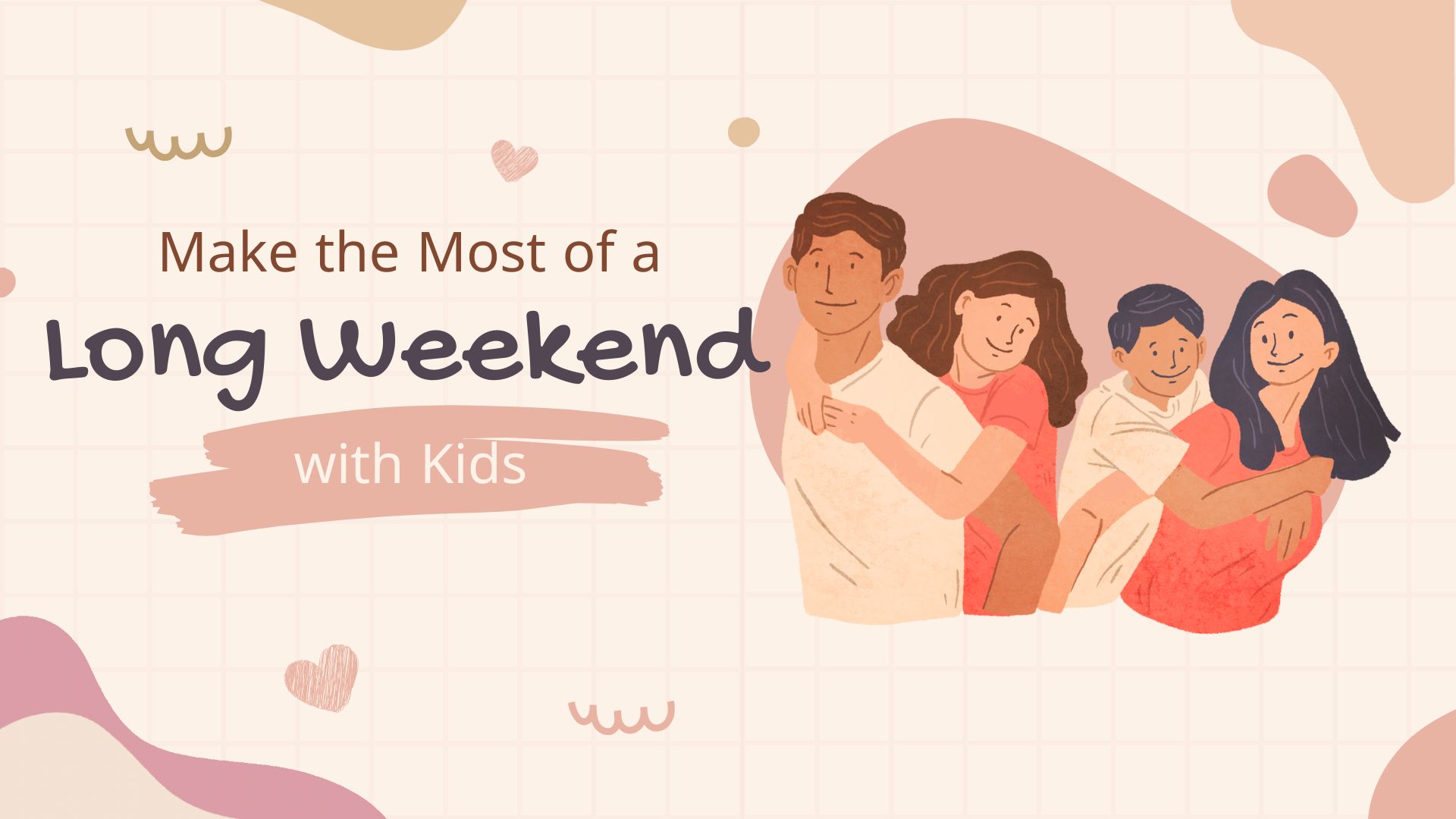 Make the Most of a Long Weekend with Kids - Sara In Season