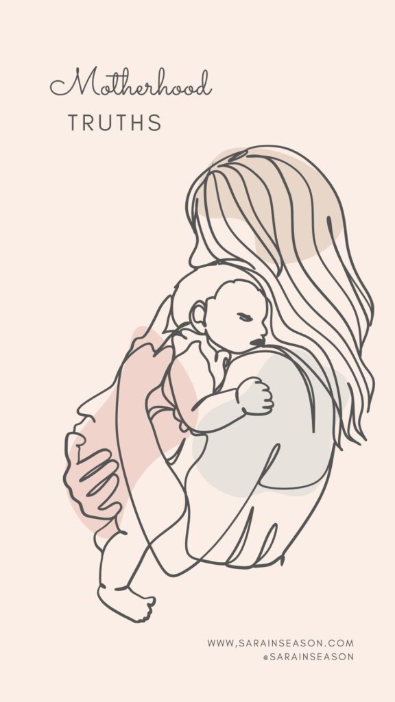 Motherhood Truths