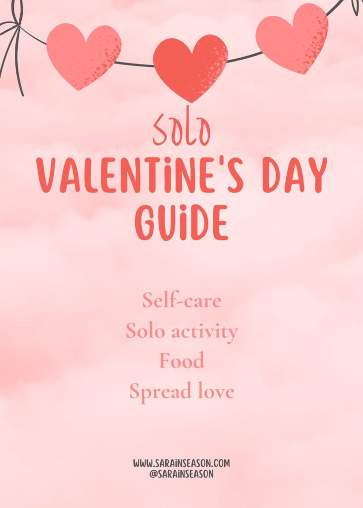 Solo Valentine's Day guide