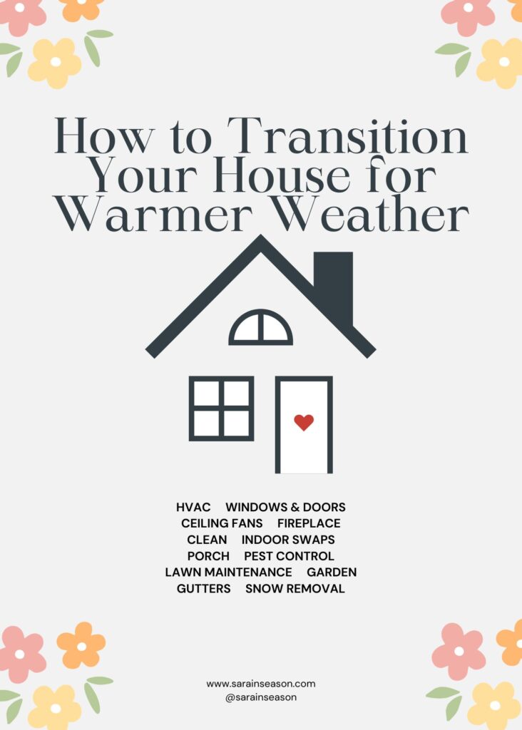 Transition Your House for Warmer Weather