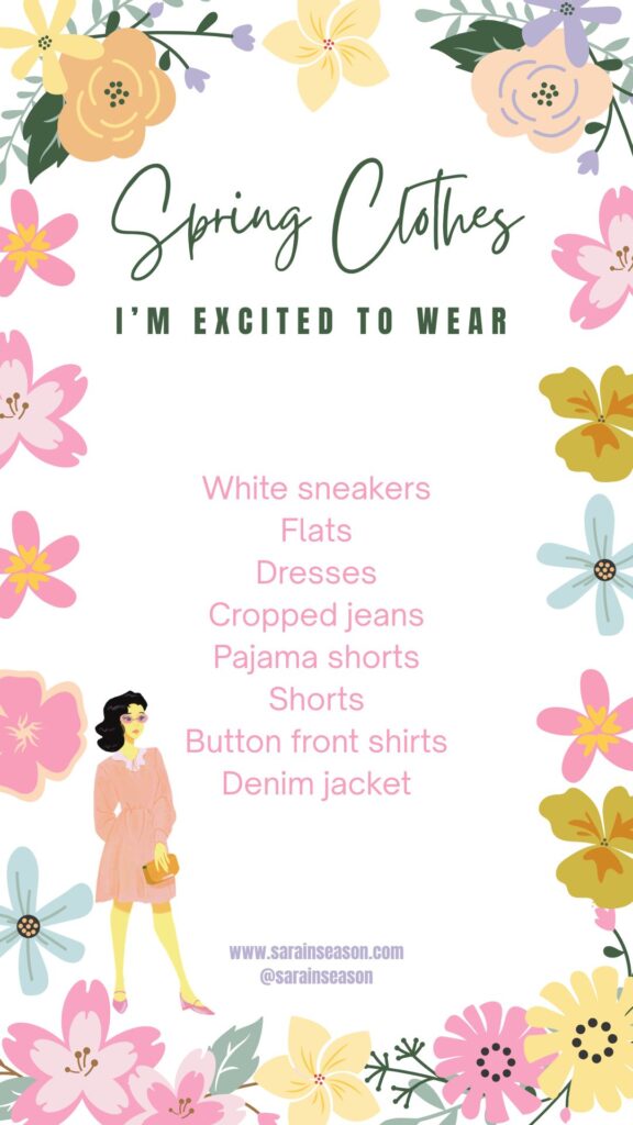 Spring Clothes I'm Excited to Wear